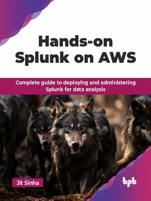 cover image of Hands-on Splunk on AWS